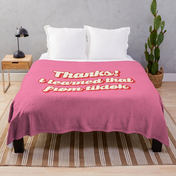 Item preview, Thanks I learned that from tiktok designed and sold by Eyesontheaurora.