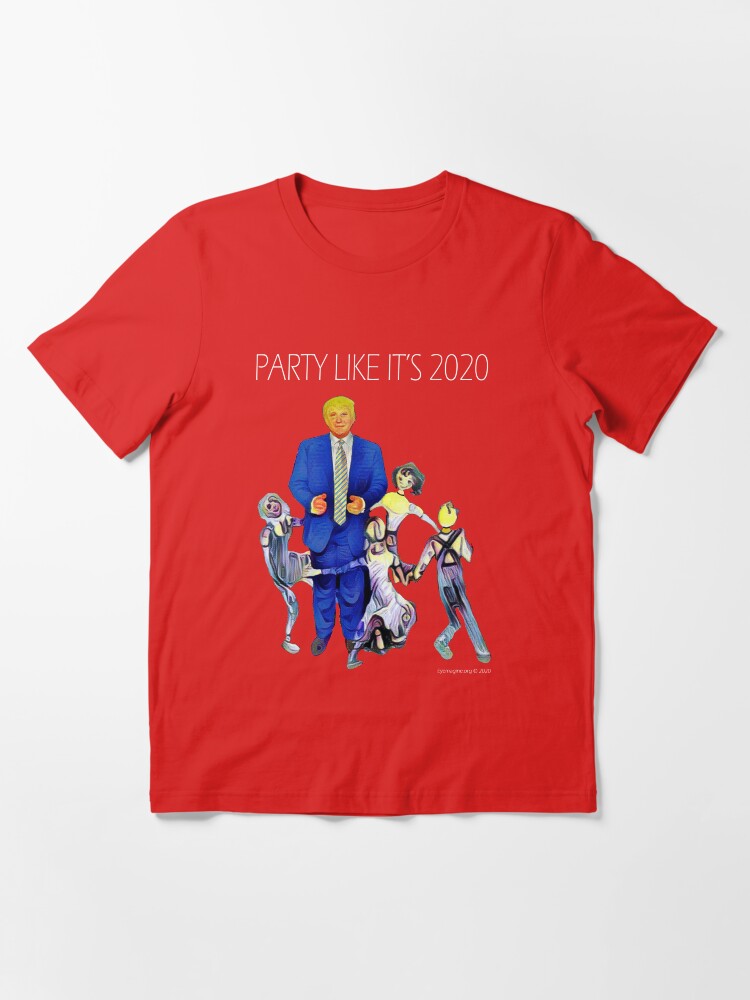 Alternate view of Party Like It's 2020 Essential T-Shirt