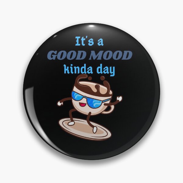 Item preview, Good Mood Day designed and sold by TeeZoneZtore.