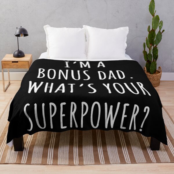 Item preview, I’m a bonus dad what’s your superpower designed and sold by JokeGysen.