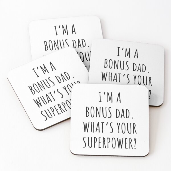 Item preview, I’m a bonus dad what’s your superpower designed and sold by JokeGysen.