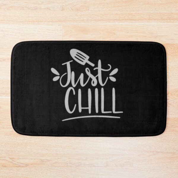 Item preview, Just Chill designed and sold by Mywaymylife.