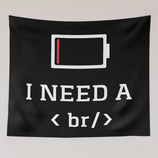Item preview, I need a break - Coding pun designed and sold by KauzSL.