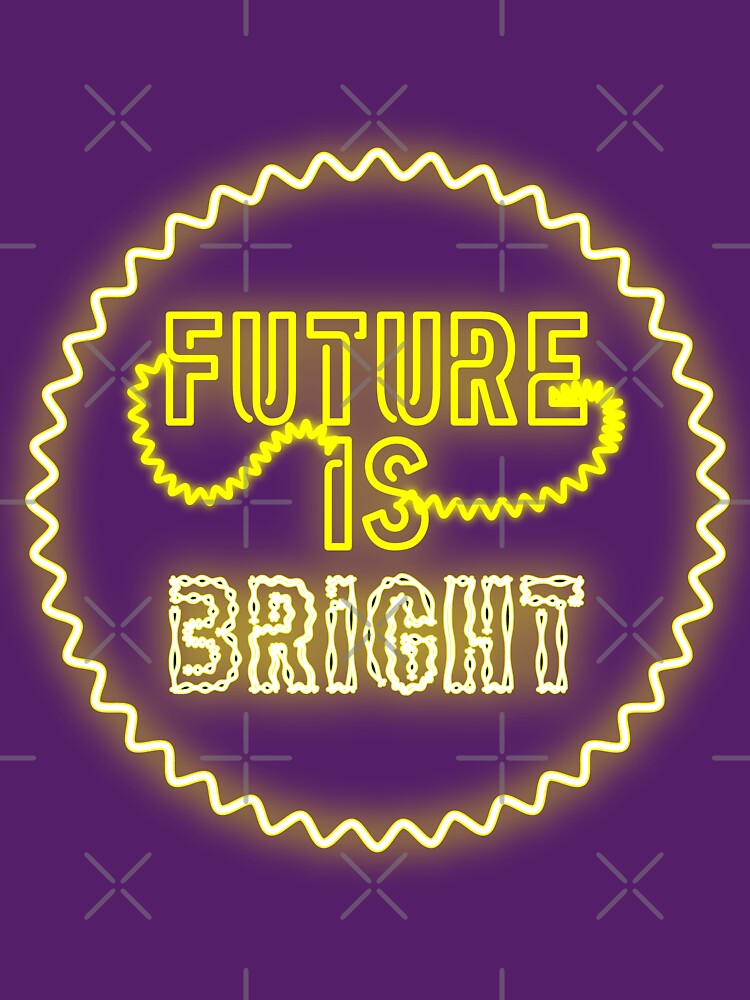 Disover Future is bright neon style gifts Classic T-Shirt