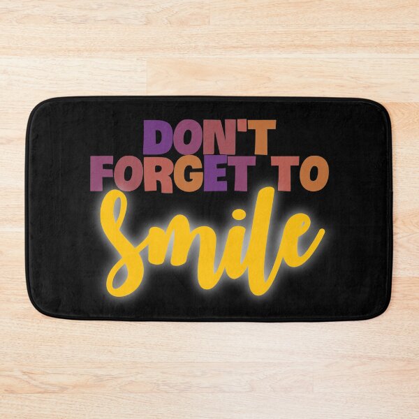 Item preview, Dont forget to smile designed and sold by HappyPrints ⭐⭐⭐⭐⭐.