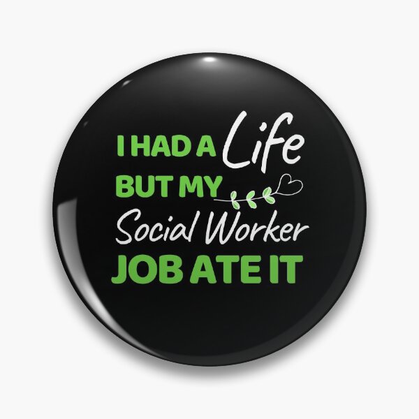 Item preview, I Had A Life But My Social Worker Job Ate It designed and sold by bifkee19.