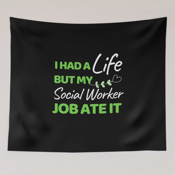 Item preview, I Had A Life But My Social Worker Job Ate It designed and sold by bifkee19.