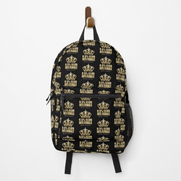 The 0.5% Club - INTJ Female - More Precious Than Gold Backpack