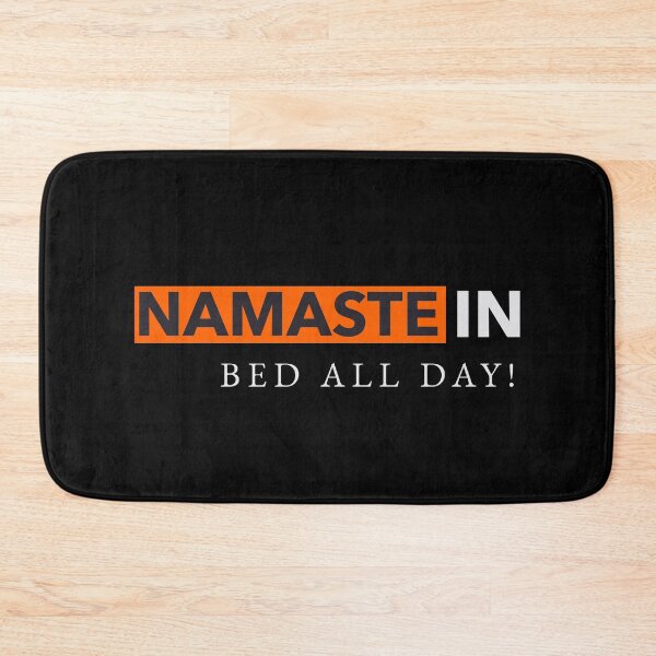 Item preview, Namaste - In Bed All Day designed and sold by ChaseCoClothing.