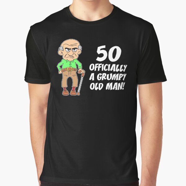  50th Birthday Gift Shirt Officially A Grumpy Old Man Funny  T-Shirt : Clothing, Shoes & Jewelry