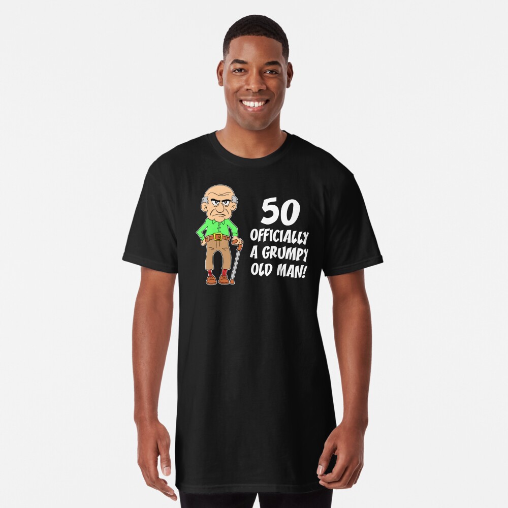  50th Birthday Gift Shirt Officially A Grumpy Old Man Funny  T-Shirt : Clothing, Shoes & Jewelry