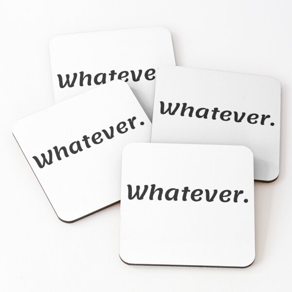 Item preview, Whatever. designed and sold by ExploreStore.
