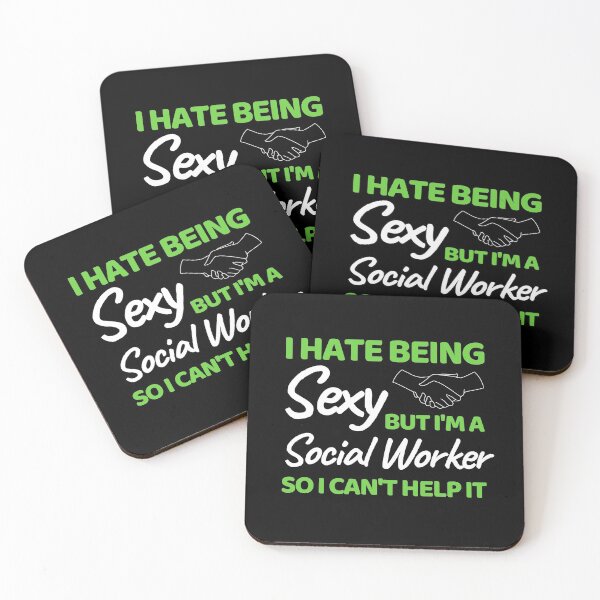 Item preview, I Hate Being Sexy But I'm A Social Worker So I Can't Help It designed and sold by bifkee19.