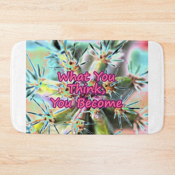 Item preview, What You Think, You  Become Cactus  designed and sold by Digitalcrone.