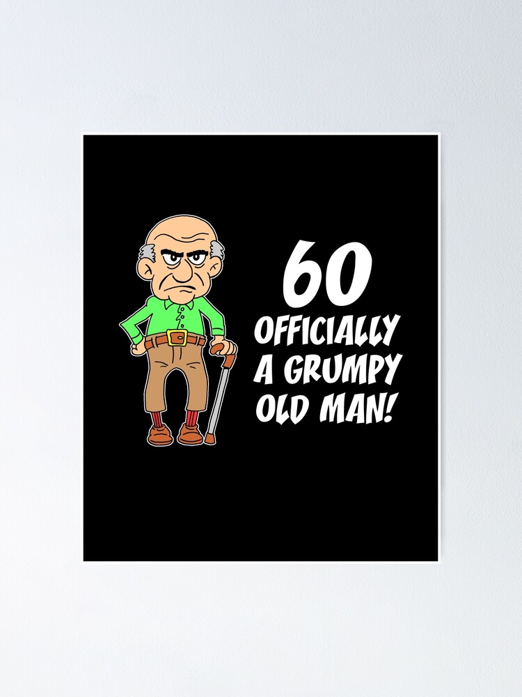 Funny Old Man Birthday Gag Gifts For Men Over 60 Gift Zip Pouch by