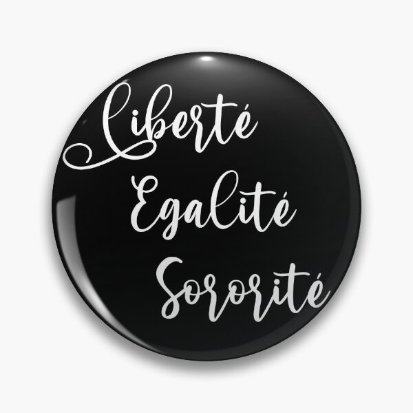 Item preview, Liberte Egalite Sororite designed and sold by RetroPrints.