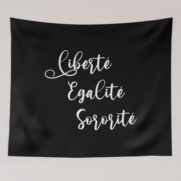 Item preview, Liberte Egalite Sororite designed and sold by RetroPrints.
