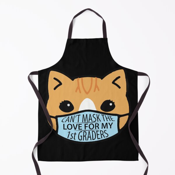Item preview, Can't Mask The Love for My 1st Graders School Teacher designed and sold by TravelScientist.