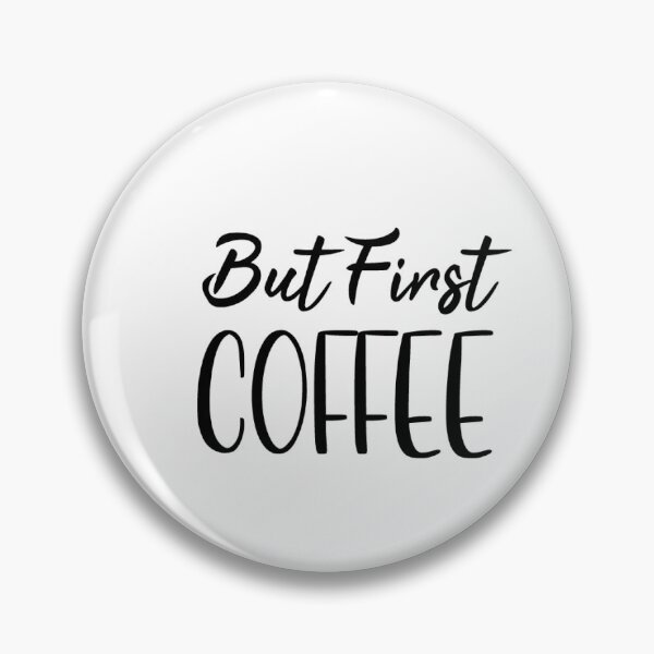 Item preview, But First Coffee designed and sold by CreativeByKH.