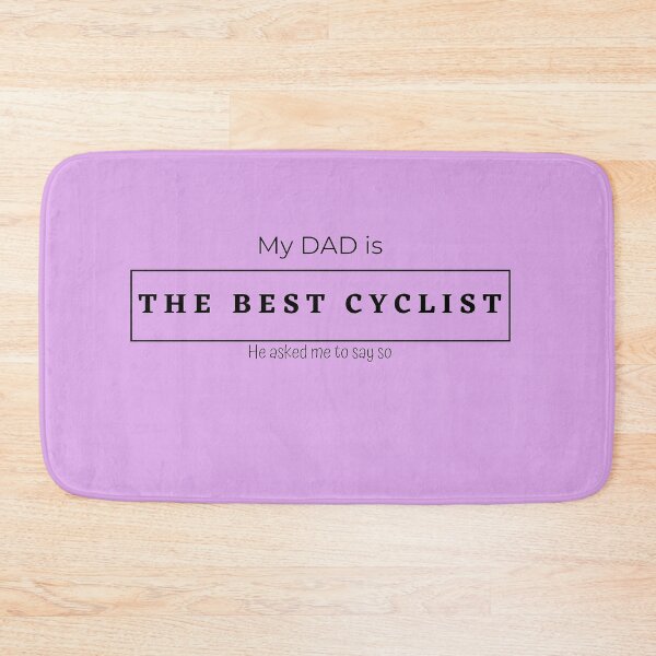 Item preview, My dad is the best Cyclist designed and sold by themaskgod.