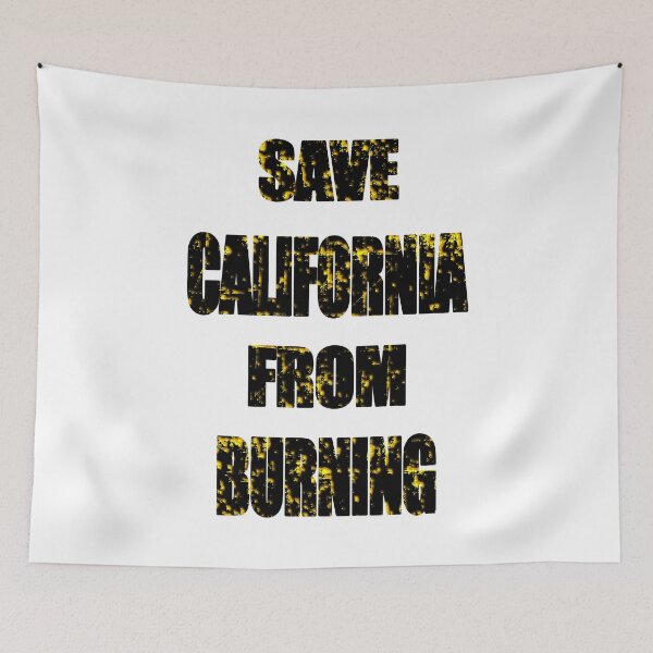 Item preview, Save California From Burning Black Text designed and sold by vineeth.