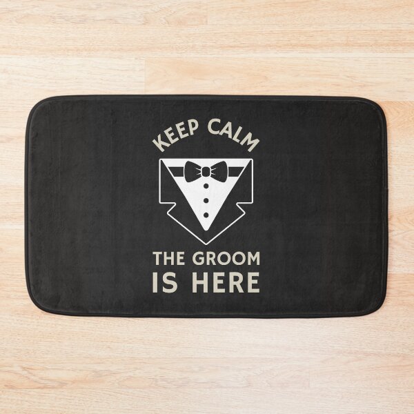 Item preview, KEEP CALM THE GROOM IS HERE designed and sold by EsmoozyDMaestro.