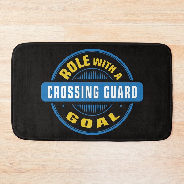 Item preview, Crossing Guard Role with a Goal  designed and sold by Chuck Korringa.