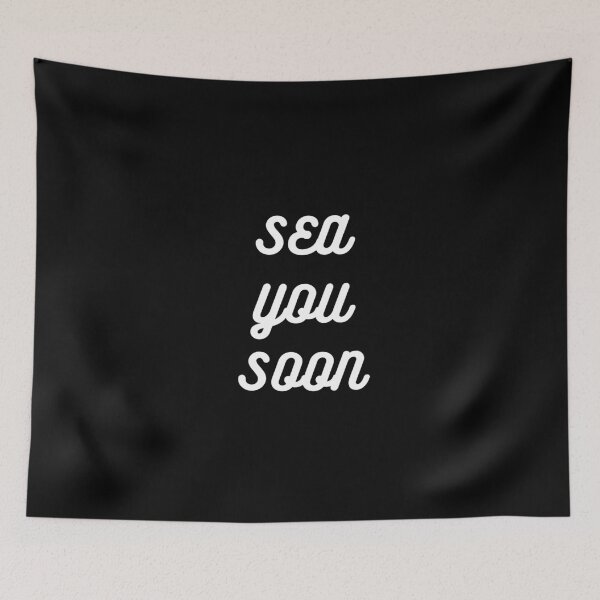 Item preview, Sea You Soon designed and sold by Cachuna.