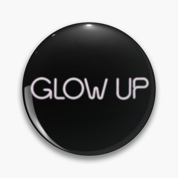 Item preview, glow up designed and sold by wakinguptired.
