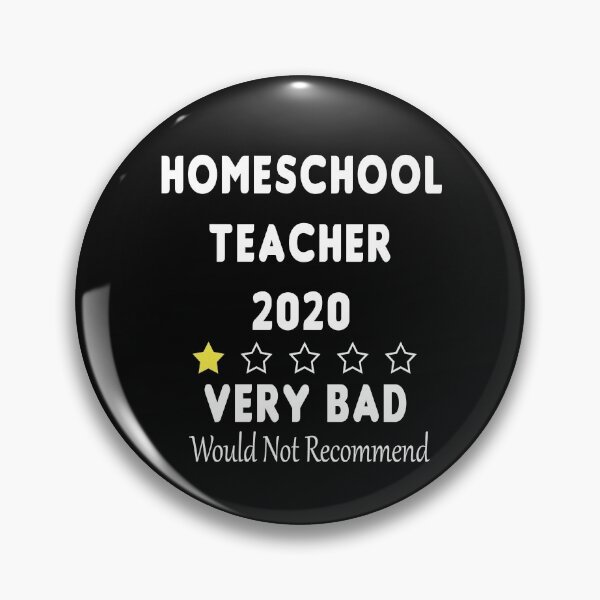 Item preview, Homeschool Teacher 2020 ,Very Bad Would Not Recommend  designed and sold by Stella Clue.