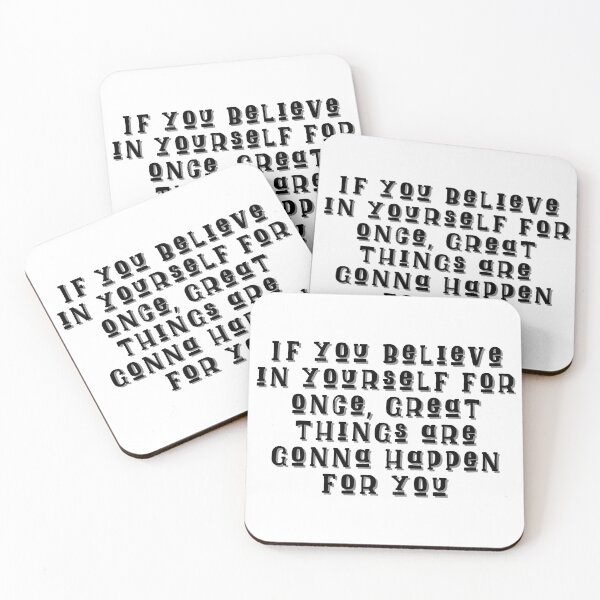 Item preview, If you believe in yourself for once, great things are gonna happen for you designed and sold by Ahmira A.