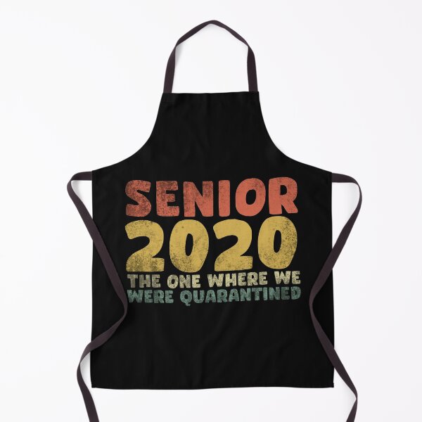 Item preview, Senior 2020, the one where we were quarantined designed and sold by EGIT.