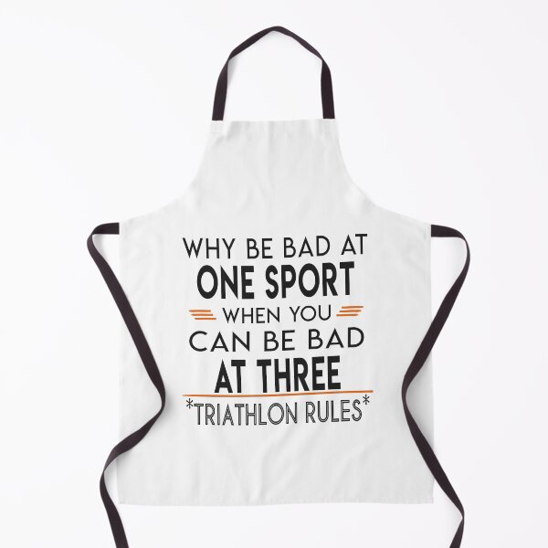Item preview, Why Be Bad At One Sport When You Can Be Bad At Three - Triathlon designed and sold by SmartStyle.