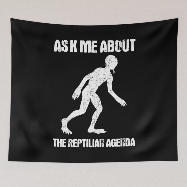 Item preview, Ask Me About The Reptilian Agenda Conspiracy Theory design designed and sold by jakehughes2015.