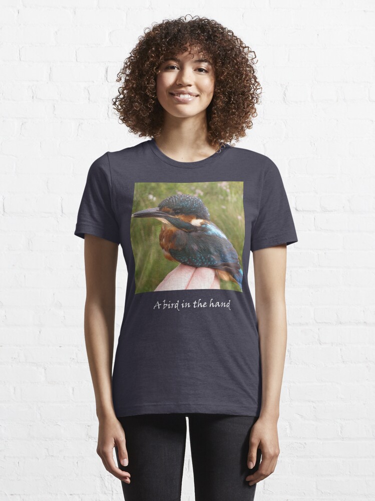 Alternate view of A bird in the hand (Kingfisher) Essential T-Shirt