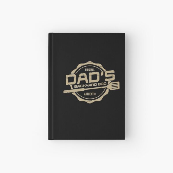 Dads Backyard BBQ Grilling Cute Fathers Day Hardcover Journal