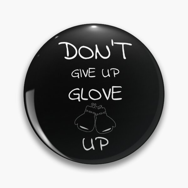 Item preview, Do not give up, glove up - Boxing designed and sold by looktor.