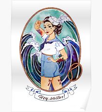 "Hey sailor!". Pin-up girl;-) Poster