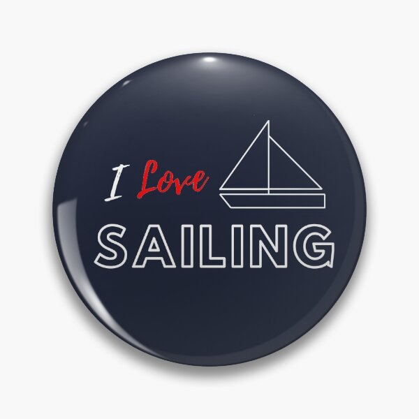 Item preview, I Love Sailing designed and sold by Joinjaimy.