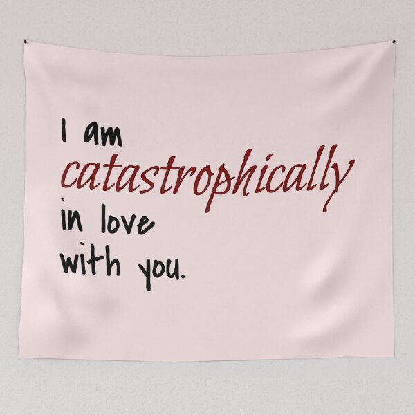 Item preview, I Am Catastrophically In Love With You Drawing designed and sold by lovebubbles5.