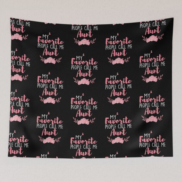 Item preview, My Favorite People Call Me Aunt designed and sold by zedesignn.