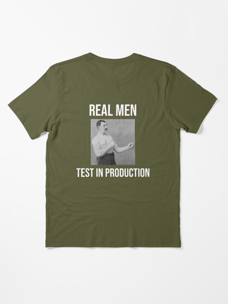 Real Men Test In Production Coffee Mug by GlitchyZoe