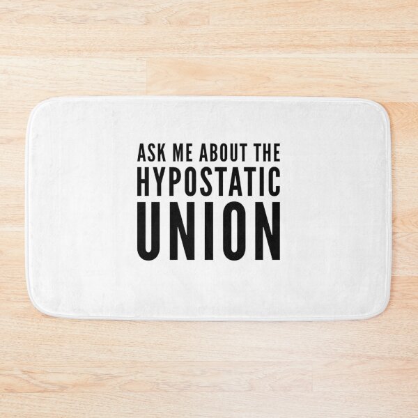 Item preview, Ask Me About the Hypostatic Union designed and sold by HalpinDesign.
