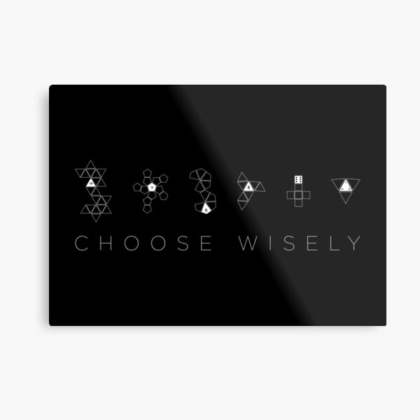 Choose Wisely Metal Print