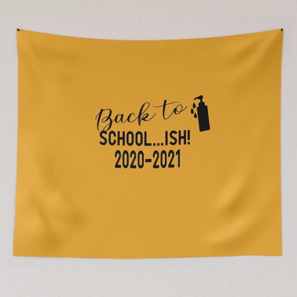 Item preview, Back To Schoolish 2020-2021 , funny school designed and sold by alikassi.