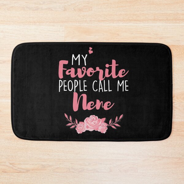 Item preview, My Favorite People Call Me Nene designed and sold by zedesignn.