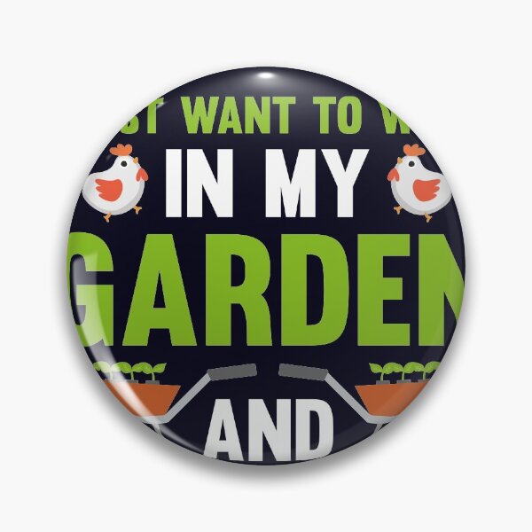 Item preview, Work in my Garden and Hang out with Chickens designed and sold by mmos.