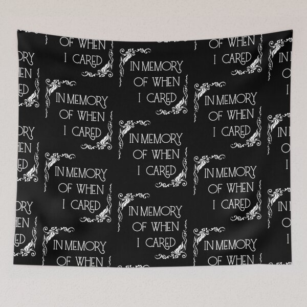 Item preview, In Memory of when I Cared designed and sold by The Snug & Sassy.