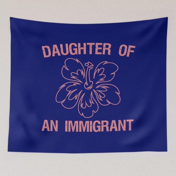 Item preview, Daughter of an Immigrant designed and sold by Dream-bubble.