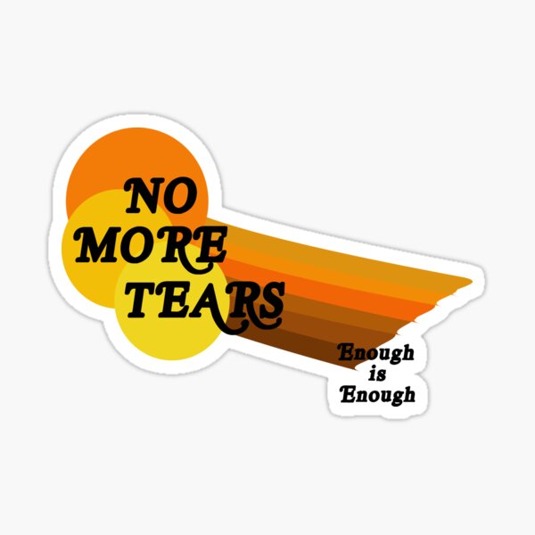 Song Title - No more tears Sticker